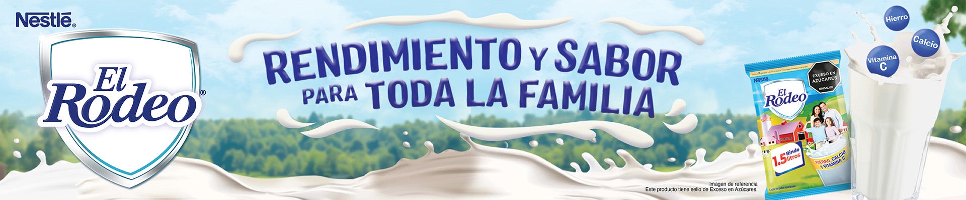 Leche en polvo azucarada EL RODEO®. Rendimiento, nutrición y sabor para toda la familia.